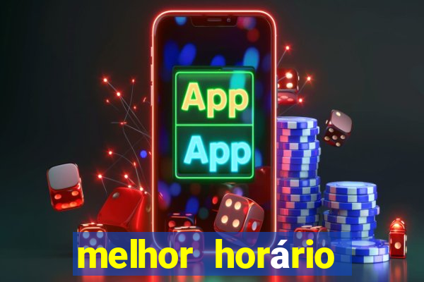 melhor horário para jogar fortune coelho